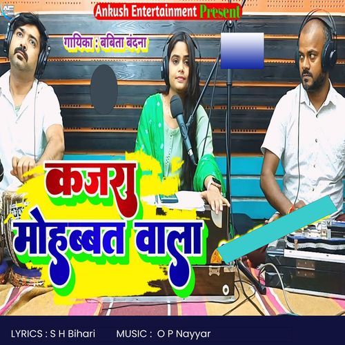 Kajra Mohabbat Wala