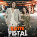 Katte Pistel feat. Nonu Rana