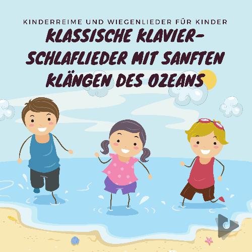 Klassische Klavier-Schlaflieder mit sanften Klängen des Ozeans_poster_image