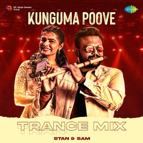 Kunguma Poove - Trance Mix