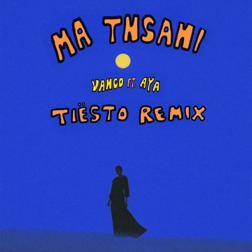 Ma Tnsani (Yalla Habibi) [Tiësto Remix]