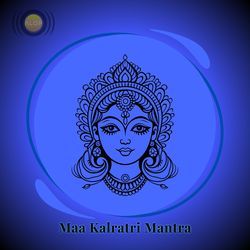 Om Devi Kalratray Namah ( Maa Kalratri Mantra / Shlok / Stotra / Jap )-BwwlfyxaQmE