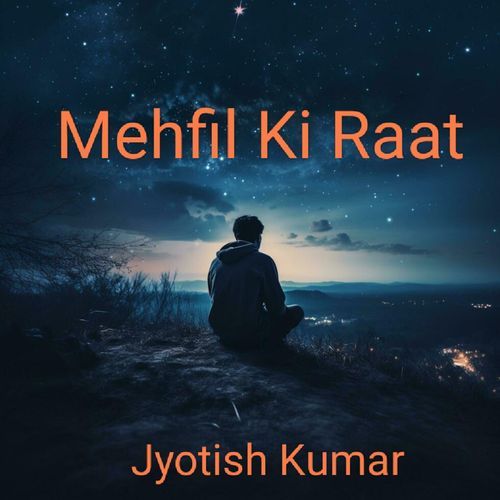 Mehfil Ki Raat