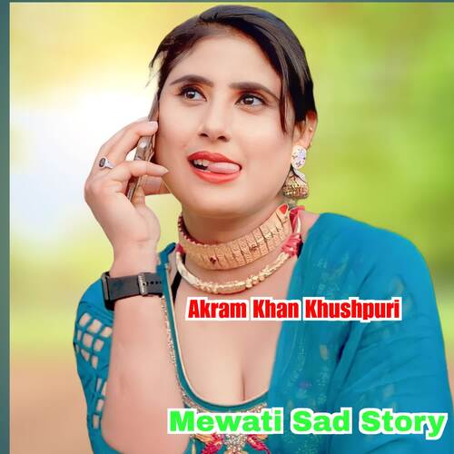 Mewati Sad Story