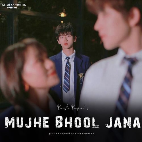 Mujhe Bhool Jana