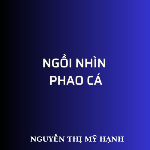 NGỒI NHÌN PHAO CÁ cover art