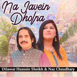 Na Javein Dholna-HCQdXDp6W1g