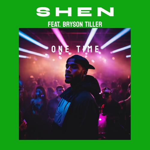 One Time (feat. Bryson Tiller)