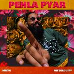 Pehla Pyar
