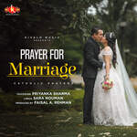 Prayer For Marriage - Catholic Prayers
