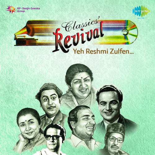 Revival Vol.13 - Yeh Reshmi Zulfen