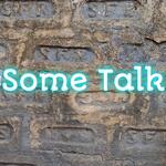 SOME TALK
