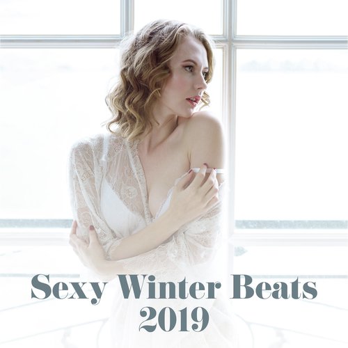 Sexy Winter Beats 2019