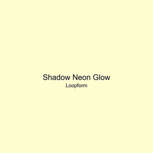 Shadow Neon Glow