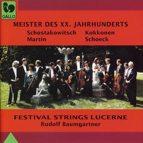 Shostakovich, Kokkonen, Martin, Schoeck: Meister des XX. Jahrhunderts