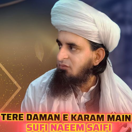 TERE DAMAN E KARAM MAIN