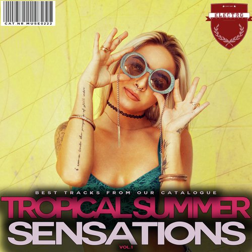 Tropical Summer Sensations, Vol. 1