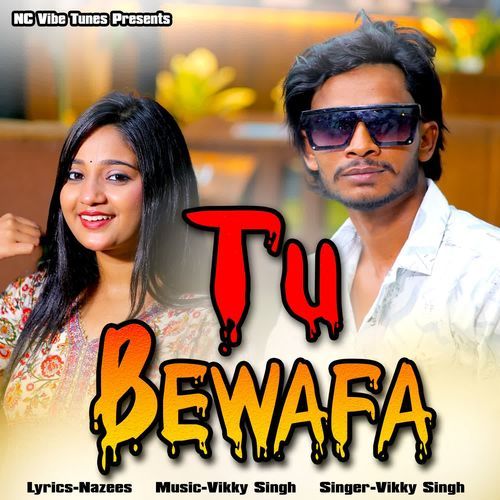 Tu Bewafa