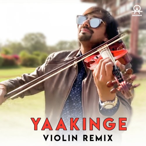 Yaakinge (Violin Remix Version)