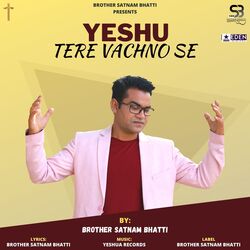 Yeshu Tere Vachno Se-PCYJfUIFBFU