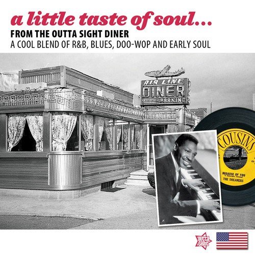 A Little Taste of Soul (From the Outta Sight Diner)