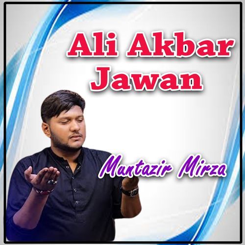 Ali Akbar Jawan 