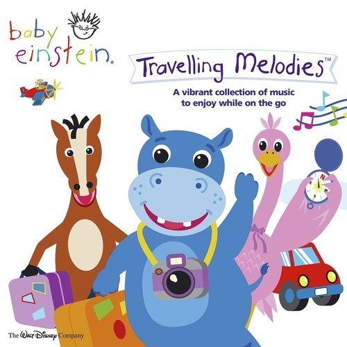 Baby Einstein - Travelling Melodies Songs, Download Baby Einstein 