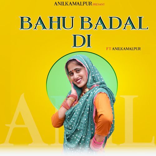 Bahu Badal Di