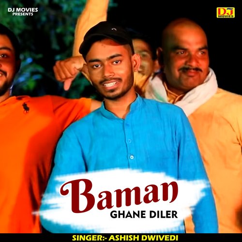 Baman Ghane Diler (Hindi)