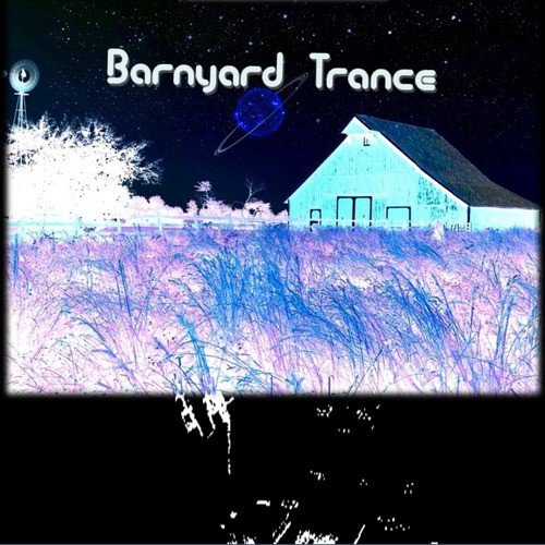 Barnyard Trance