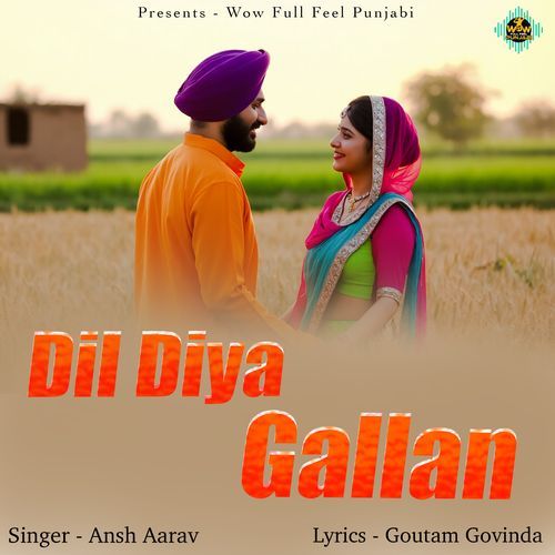 Dil Diya Gallan