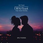 Dil Ki Baat (feat. Karan Pandey) [Spl Tiwari Remix]
