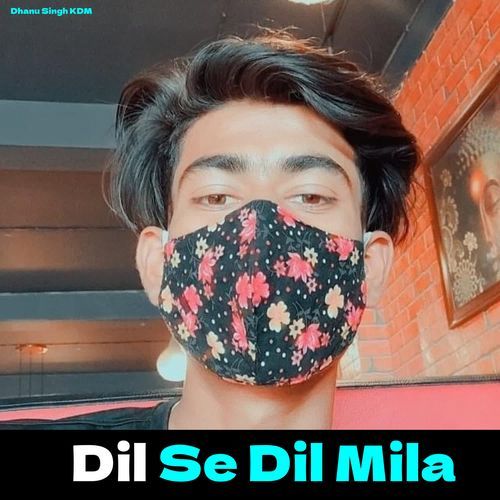 Dil Se Dil Mila