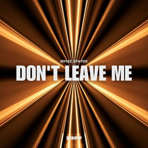 Don't Leave Me