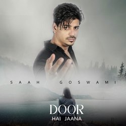 Door Hai Jaana