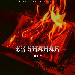 Ek Shahar-MyITfRZzewQ