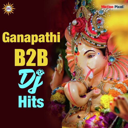 Ganapathi Dj hits