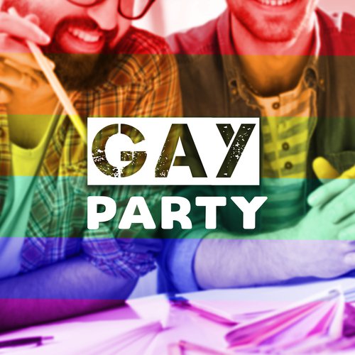 Gay Party – Chill Out 2017, Gay Party Music, Electronic Vibes, Hotel Lounge, Party Hits 2017, Summer