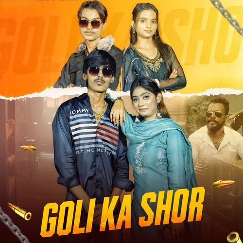 Goli Ka Shor