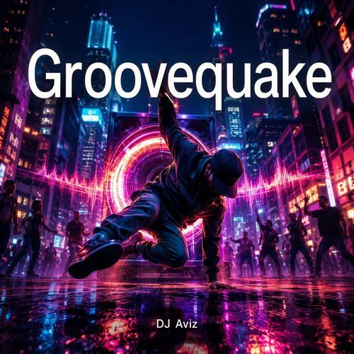 Groovequake