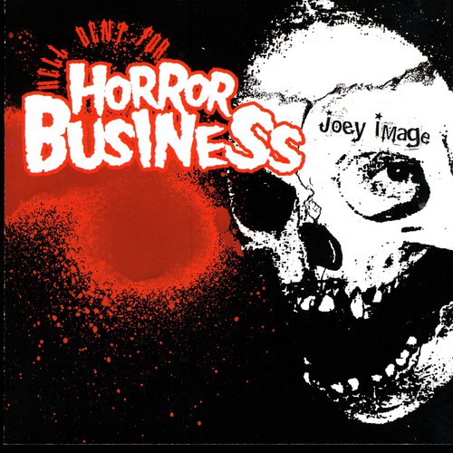Horror Business - The Mary Tyler Whores