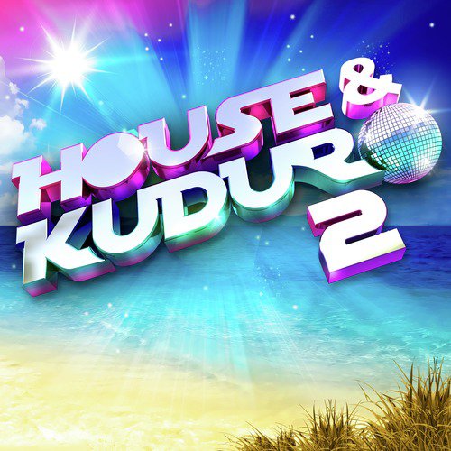 House & Kuduro 2