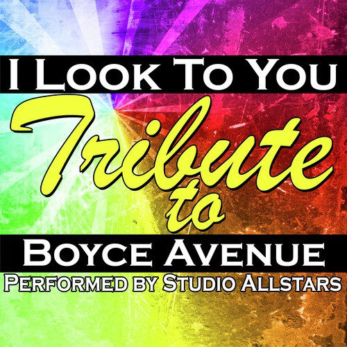 I Look to You (A Tribure to Boyce Avenue) - Single