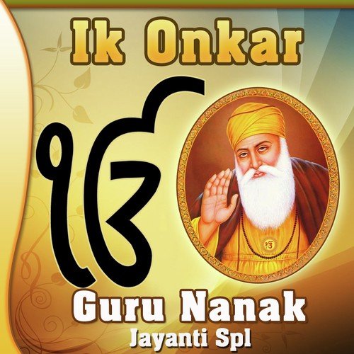 Ik Onkar - Guru Nanak Jayanti Spl