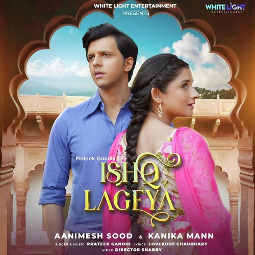 Ishq Lageya