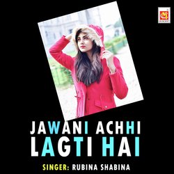 Jawani Achhi Lagti Hai-M1EzfyUDWmI