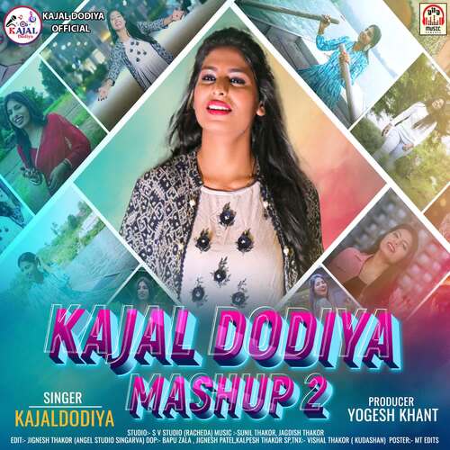 Kajal Dodiya Mashup 2