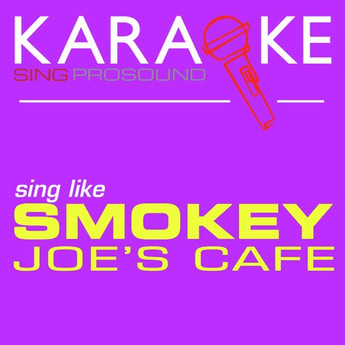 Karaoke in the Style of Smokey Joe's Café