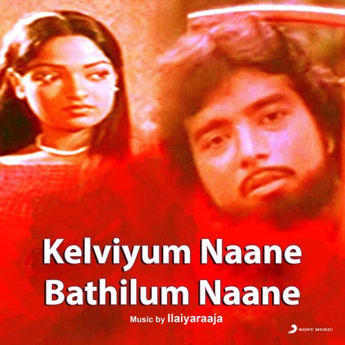 Kelviyum Naane Bathilum Naane (Original Motion Picture Soundtrack)