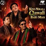 Kiyo Nikala Qawali Bary Mian artwork